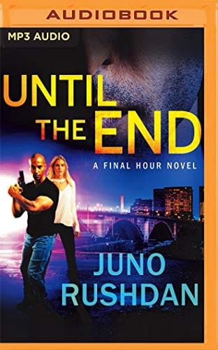 Until the End (Final Hour)
