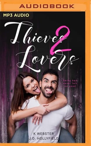 Thieves 2 Lovers (2 Lovers, 3)