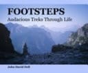 Footsteps: Audacious Treks Through Life