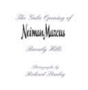 Neiman Marcus Opening