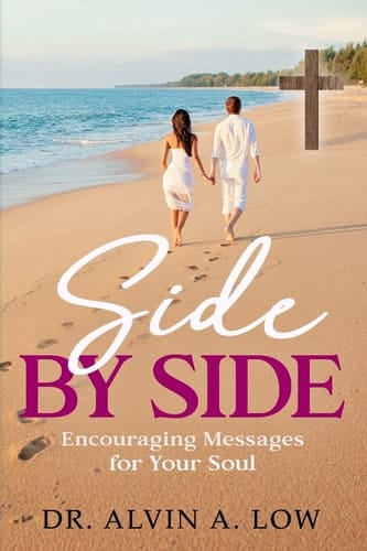 Side by Side Encouraging Messages for Your Soul