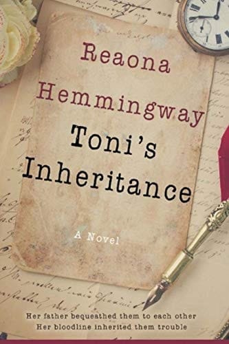 Toni's Inheritance