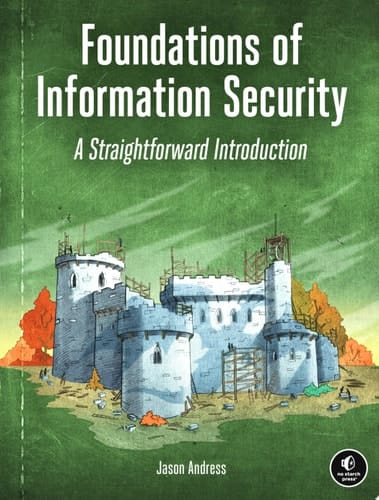 Foundations of Information Security A Straightforward Introduction