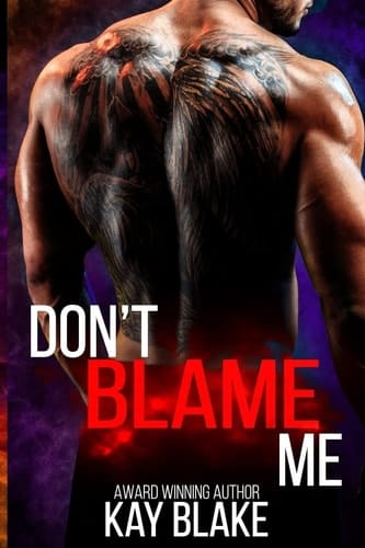 Don't Blame Me