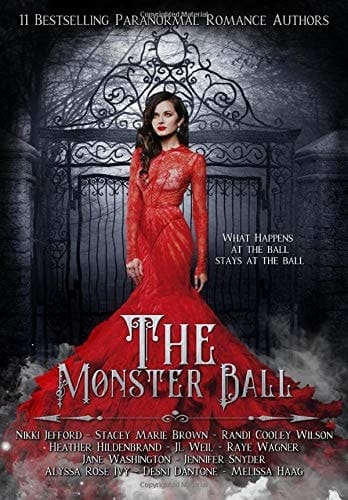 The Monster Ball A Paranormal Romance Anthology