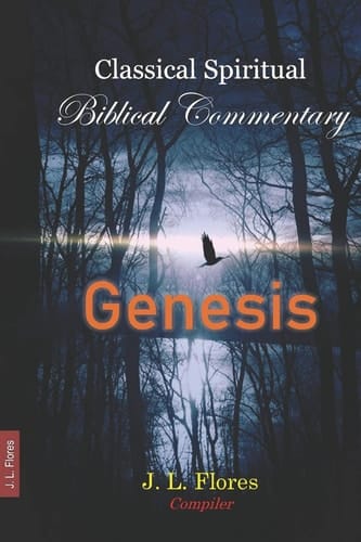 Classical Spiritual Biblical Commentary Genesis