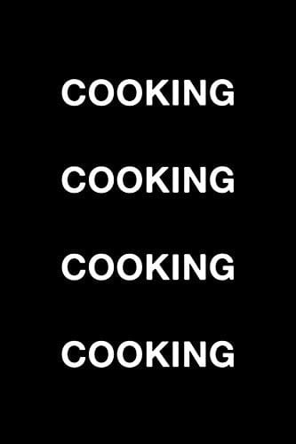 Cooking Cooking Cooking Cooking