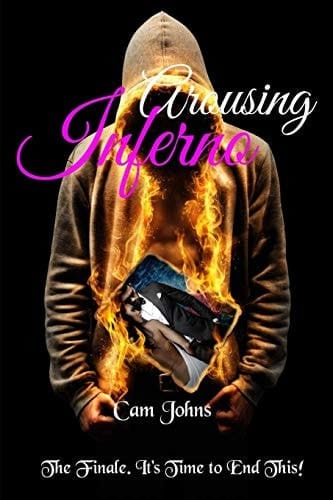 Arousing Inferno The Finale. It's Time to End This.