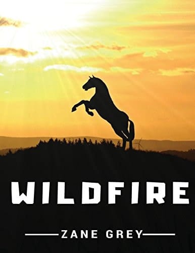 Wildfire Original Edition: 1917