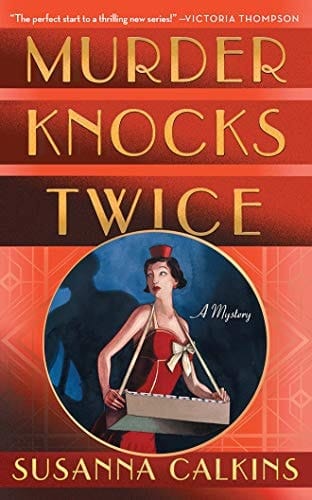Murder Knocks Twice: A Mystery (Speakeasy Mystery)