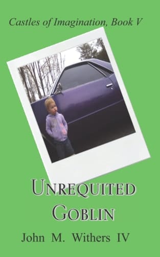 Unrequited Goblin (Castles of Imagination)