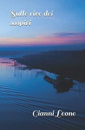 Sulle Rive Dei Sospiri
