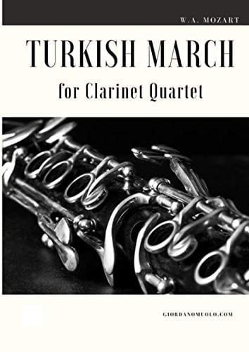 Turkish March for Clarinet Quartet