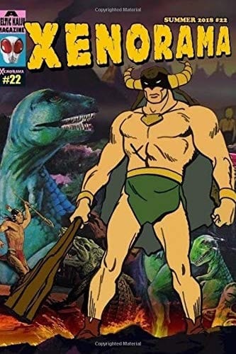 Xenorama #22 The Journal of Heroes and Monsters