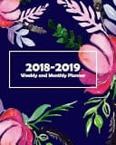 2018-2019 Weekly and Monthly Planner Academic Planner: 2018 - 2019 Two Year Planner | Daily Weekly and Monthly Calendar | Agenda Schedule Organizer Logbook and Journal Notebook,Phone Book