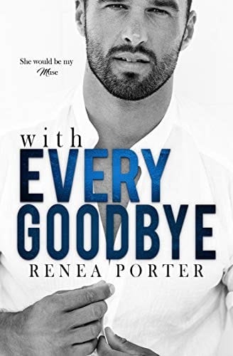 With Every Goodbye A Winter Beach Novel Book 1