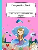 Composition Book Cute Shell Mermaid Journal Notebook, Wide Ruled Composition Book for Kids, Cute Notebooks for School, Wide Ruled Lined Paper. (7.44" X 9.69" - 100 Sheets/ 200 Pages), Pink Composition Notebook.
