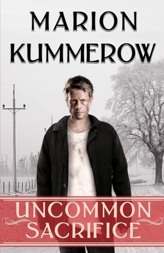 Uncommon Sacrifice