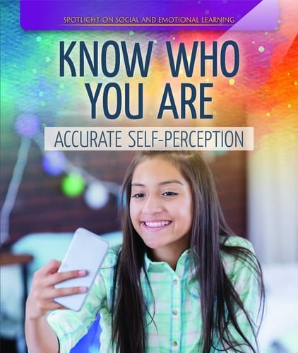Know Who You Are Accurate Self-Perception