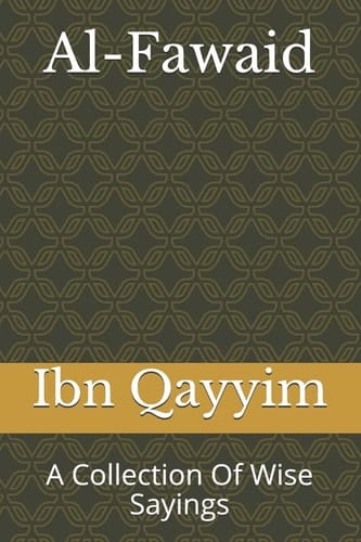 Al-Fawaid A Collection Of Wise Sayings
