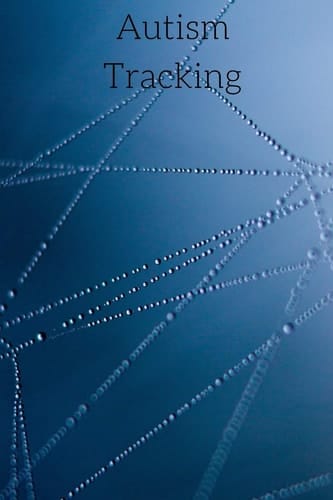 Autism Tracking Tracking Journal | Water Drops | 6x9, 61 Pages
