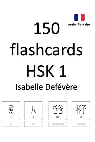 150 Flashcards Hsk 1 (Version Fran