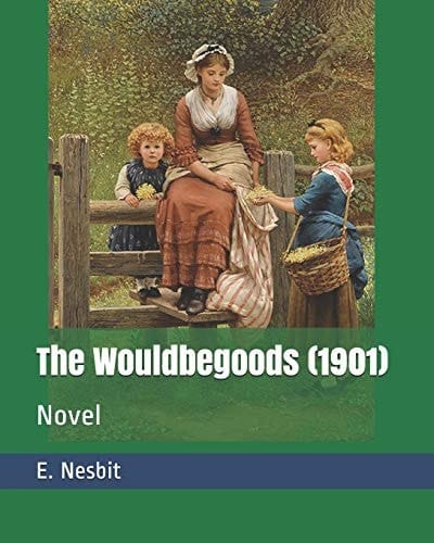 The Wouldbegoods (1901) Novel