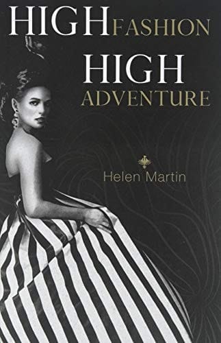High Fashion, High Adventure