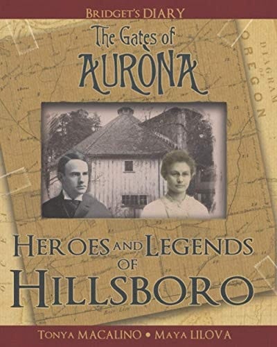 Bridget's Diary Heroes and Legends of Hillsboro
