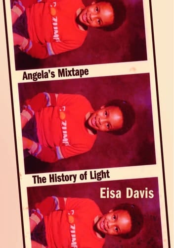 Angela's Mixtape / the History of Light