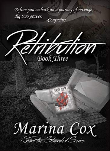 Retribution: Book Three (Stranded Series 3)