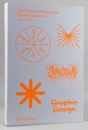 I Got Something to Say Poster Inventory, 2013-2021