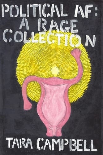 Political AF A Rage Collection