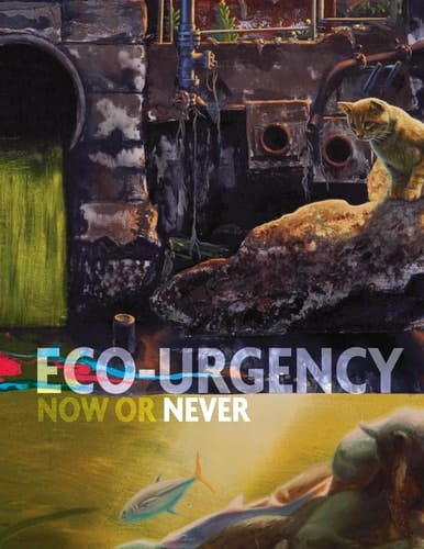 Eco-Urgency: Now Or Never