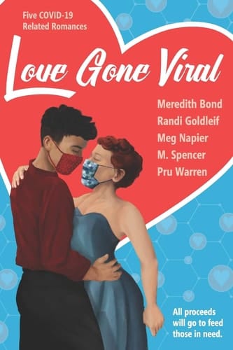 Love Gone Viral Five COVID-19 Related Romances