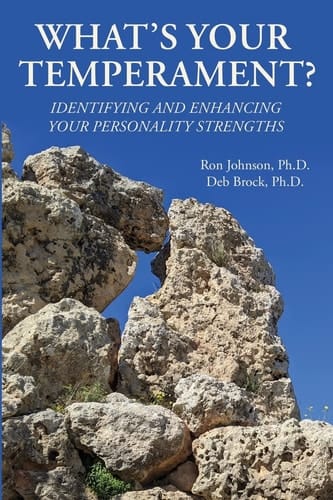 What's Your Temperament? Identifying and Enhancing Your Personality Strengths