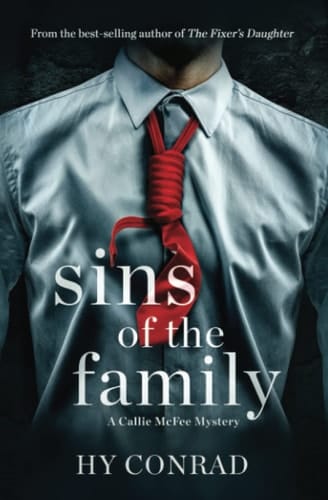 Sins of the Family: A Callie McFee Mystery (Callie McFee Mysteries)