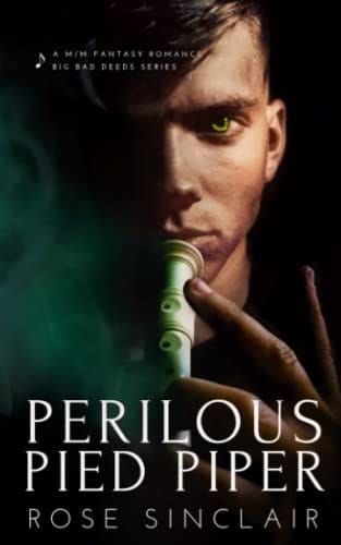 Perilous Pied Piper