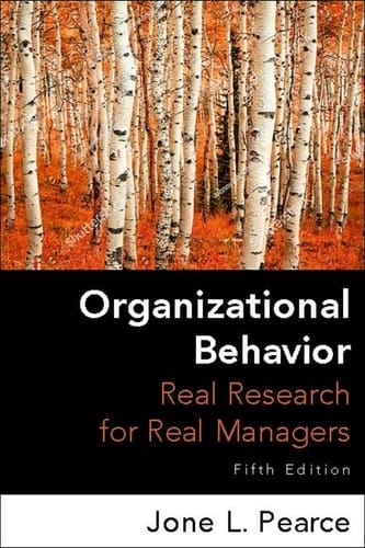 Organizational Behavior Real Research for Real Managers