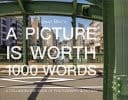 A Picture Is Worth 1000 Words A Collaborative Book of Photography & Fiction