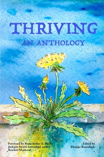 Thriving An Anthology