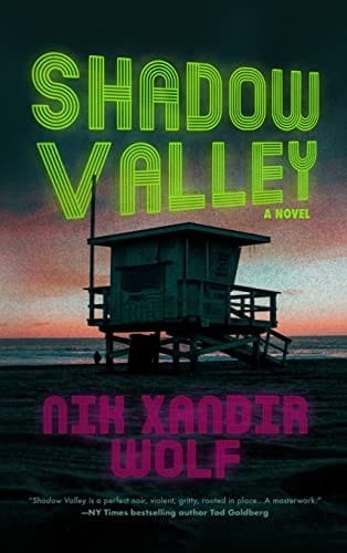 Shadow Valley A Novel