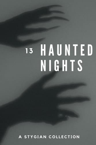 13 Haunted Nights