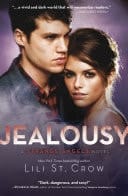 Jealousy: Strange Angels Volume 3 Strange Angels Volume 3