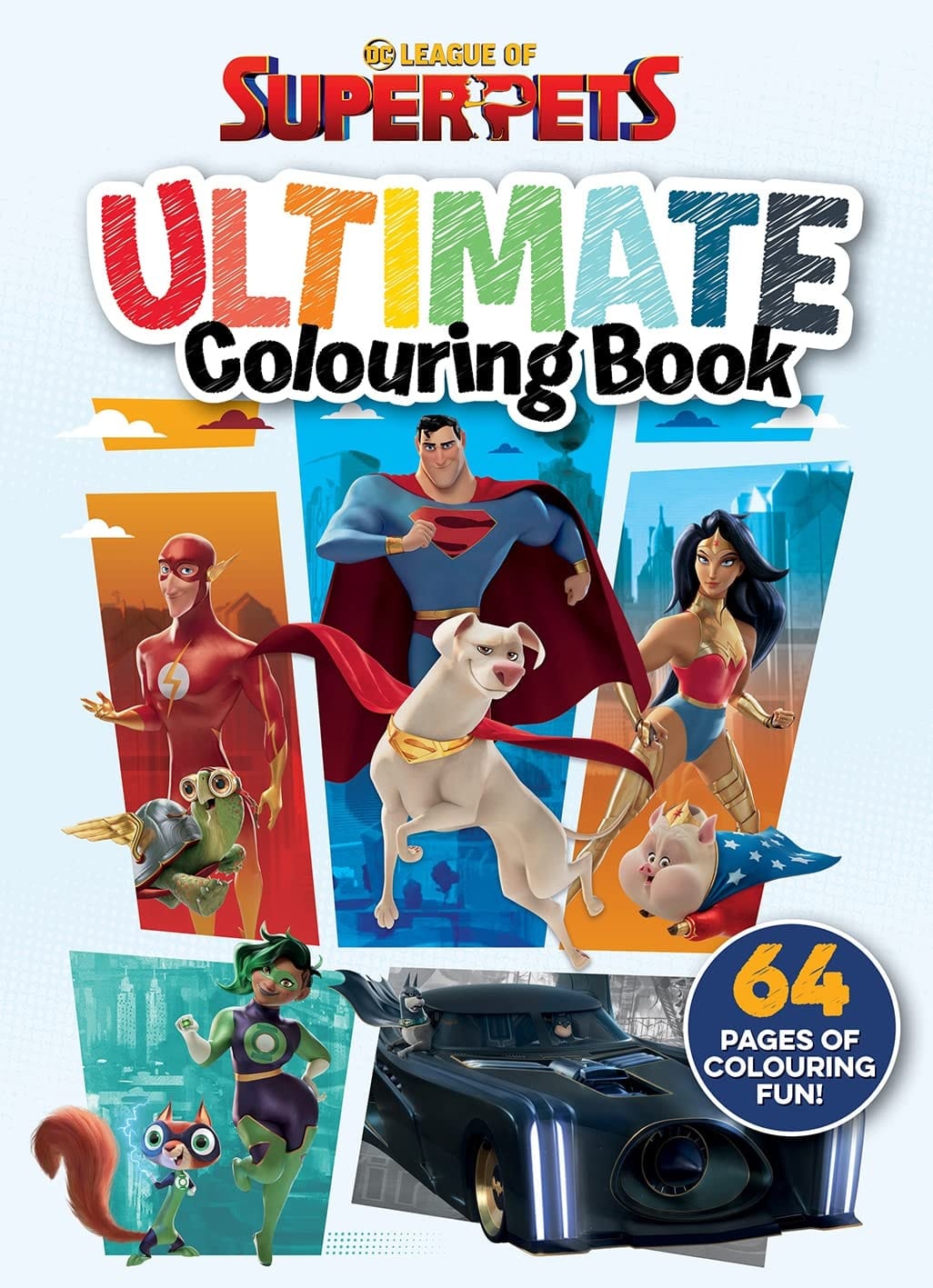 League of Super-Pets: Ultimate Colouring Book (Dc Comics)