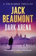 Dark Arena A Frenchman Thriller