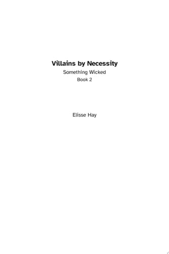 Villains by Necessity