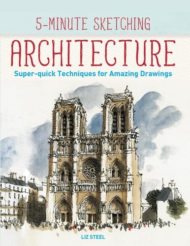 Architecture Super-quick Techniques for Amazing Drawings