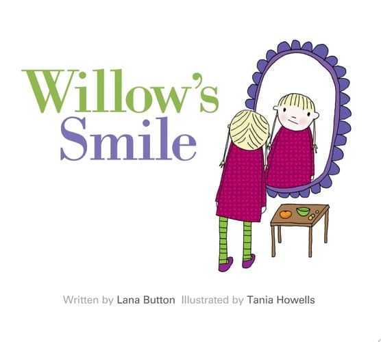Willow's Smiles