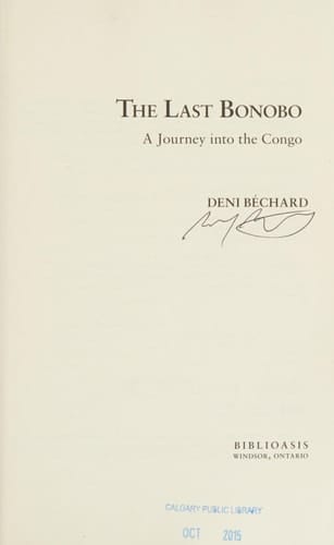 The Last Bonobo A Journey Into the Congo